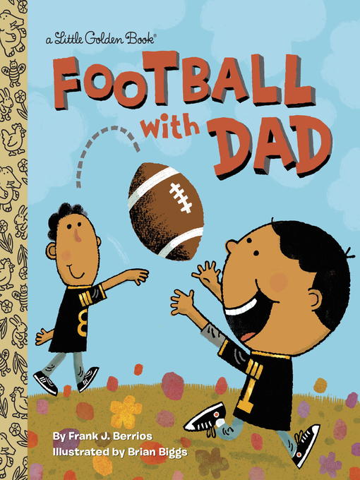 Title details for Football with Dad by Frank Berrios - Wait list